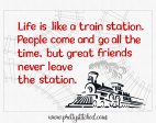 LIFE IS LIKE A TRAIN STATION SAYING COMBINED on Sale