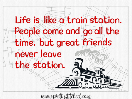 LIFE IS LIKE A TRAIN STATION SAYING COMBINED on Sale