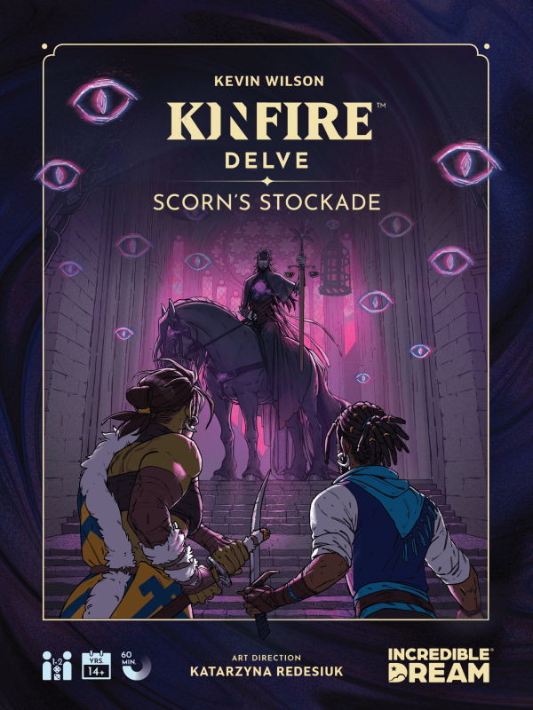 Kinfire Delve: Scorn s Stockade Online now