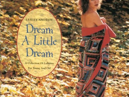 ANDREW, LESLEY - DREAM A LITTLE DREAM Online